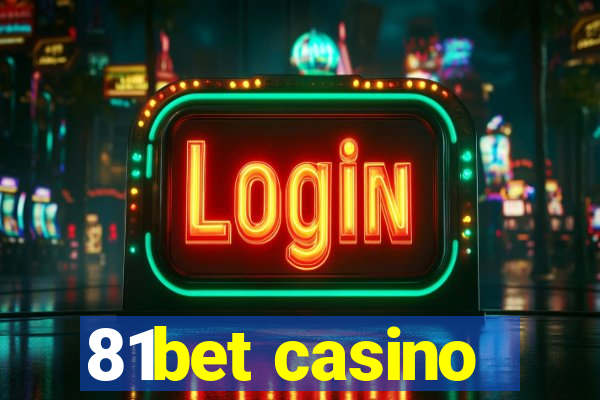 81bet casino